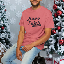 Load image into Gallery viewer, Have Faith Comfort Colors T-Shirt |Christian Bible Verse Graphic Bible Study Faith Tee Inspirational Motivational Gift VBS Shirts
