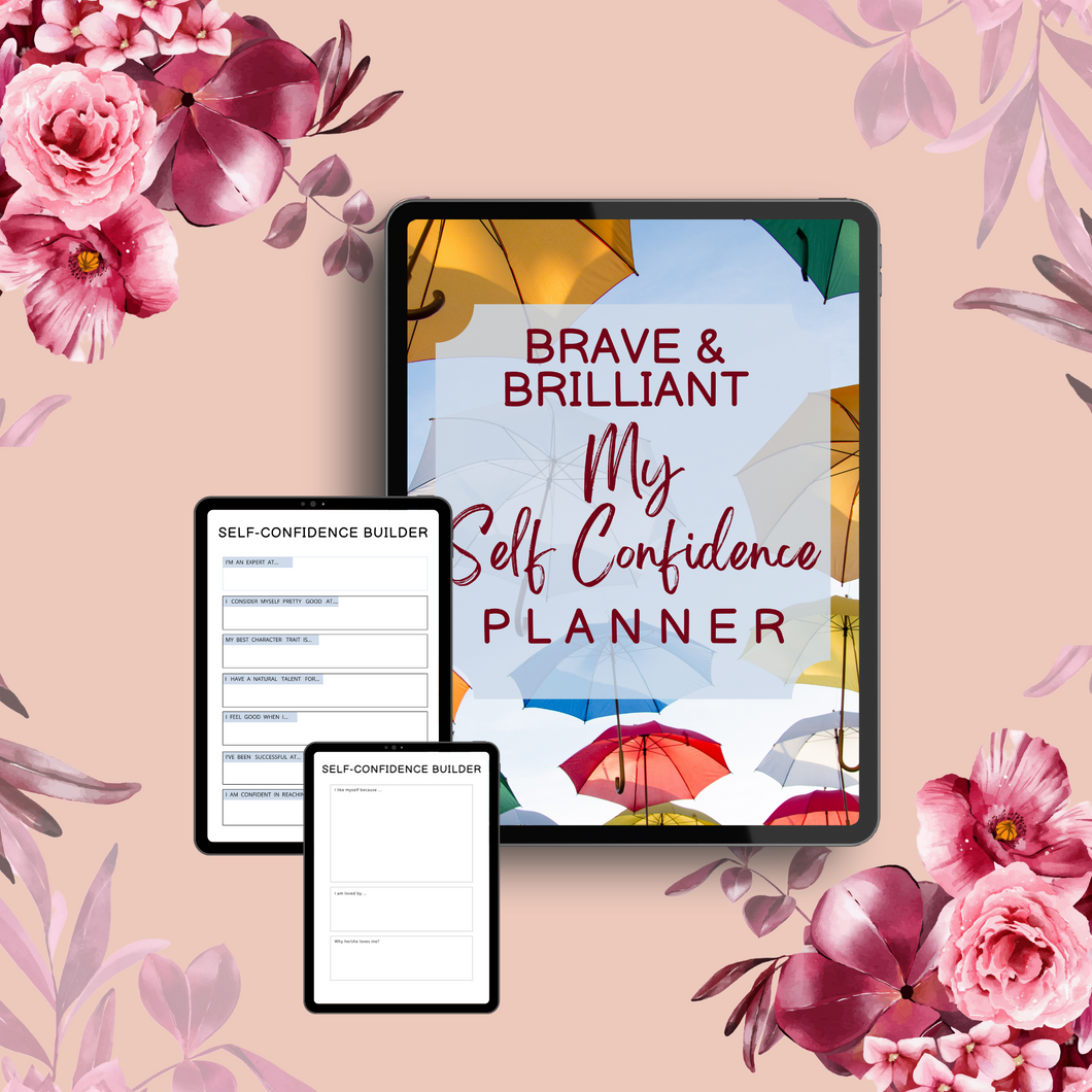 Brave & Brilliant Self-Confidence Planner